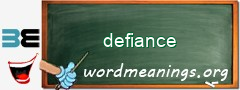 WordMeaning blackboard for defiance